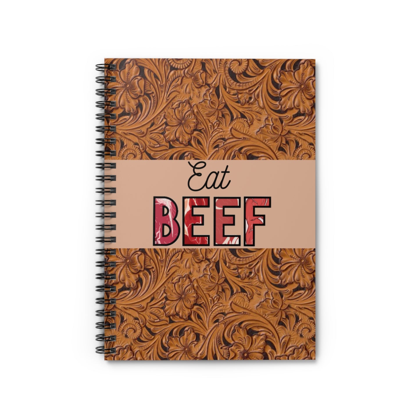 Eat Beef Spiral Notebook