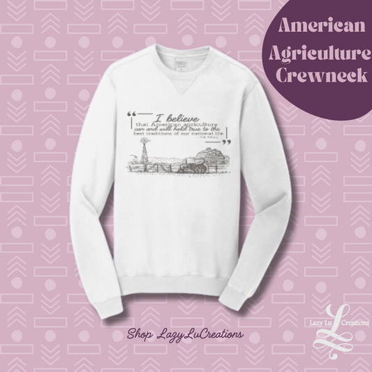 American Agriculture Crewneck