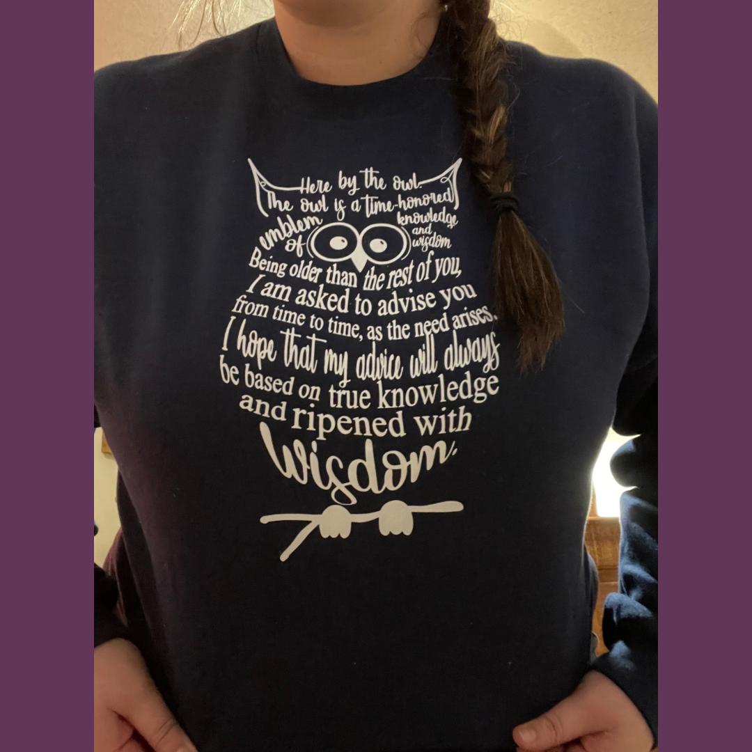 Here by the Owl Sweatshirt *made to order*